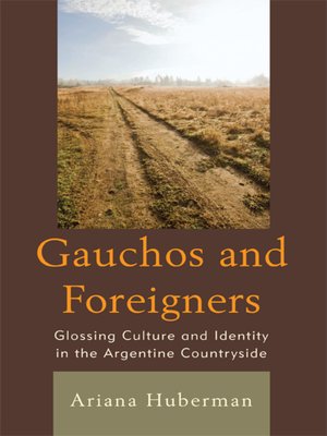 cover image of Gauchos and Foreigners